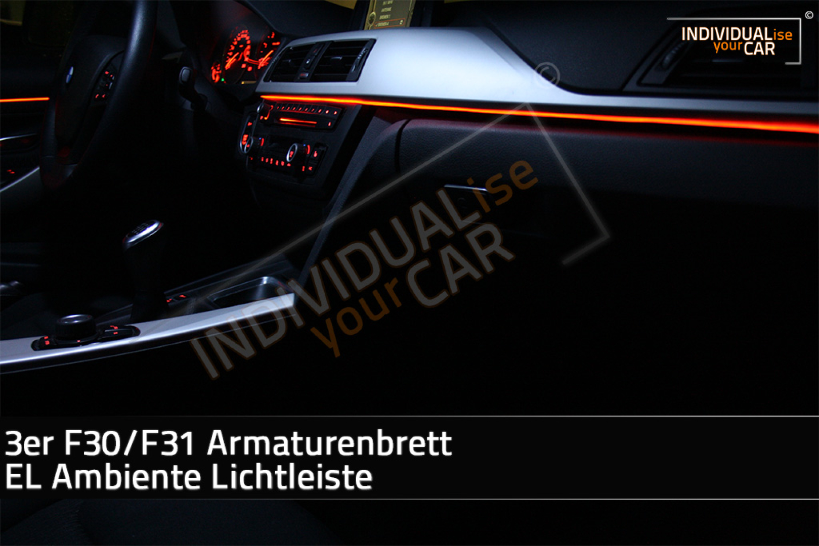 3 Series F30/F31 Dashboard EL Ambience Light Strip