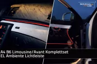 EL Ambiente Lichtleiste Ambientebeleuchtung für Audi A4 B6 - Komplettset